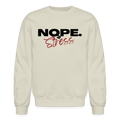 NOPE TO STRESS Crewneck Sweatshirt - Sand