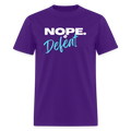 NOPE TO DEFEAT | GILDAN 5000 - purple