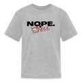 NOPE TO STRESS Kids' T-Shirt - heather gray