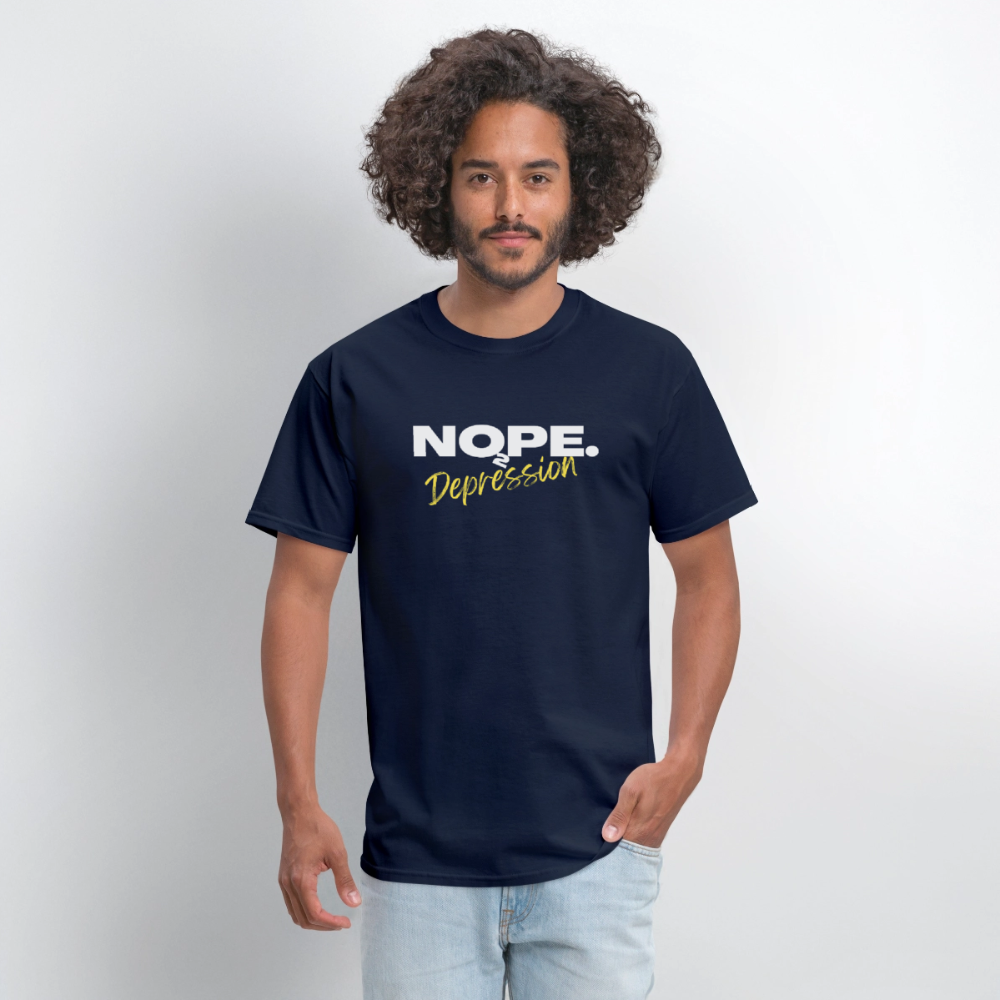 NOPE TO DEPRESSION T-Shirt | GILDAN 5000 - navy