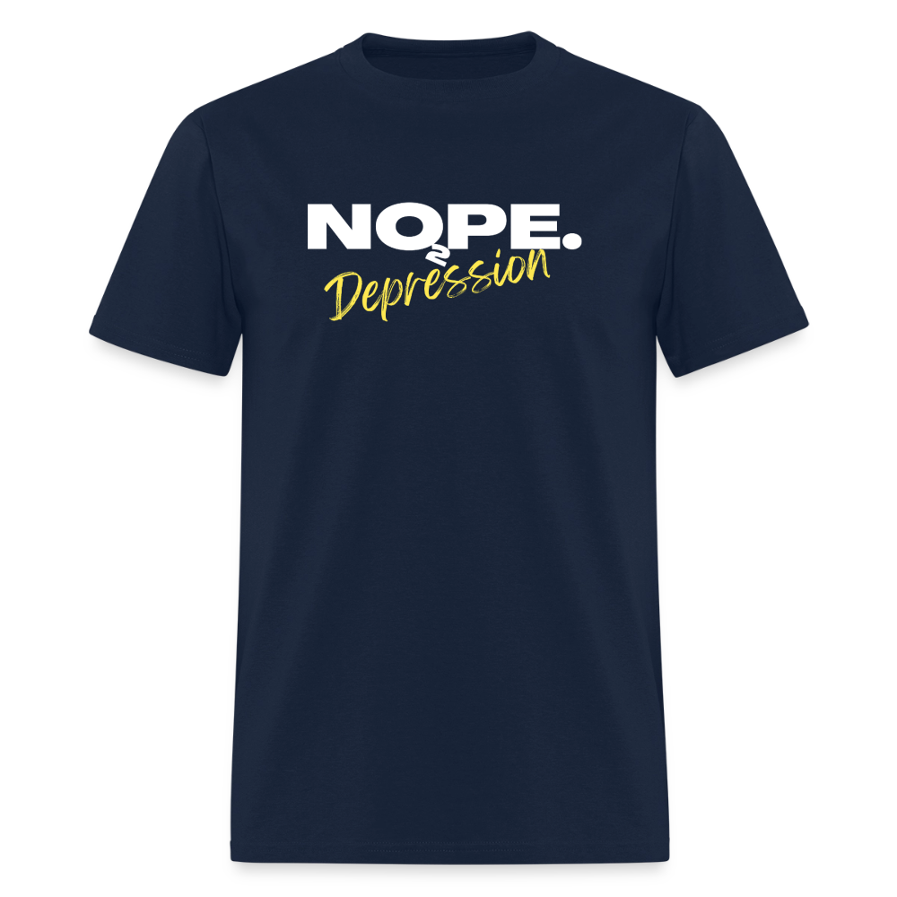 NOPE TO DEPRESSION T-Shirt | GILDAN 5000 - navy