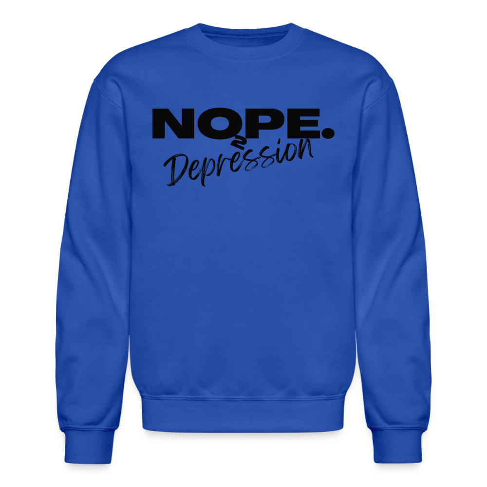 NOPE TO DEPRESSION Crewneck Sweatshirt - royal blue