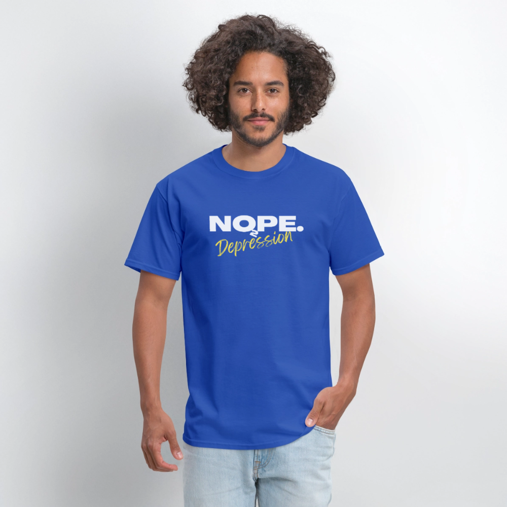 NOPE TO DEPRESSION T-Shirt | GILDAN 5000 - royal blue