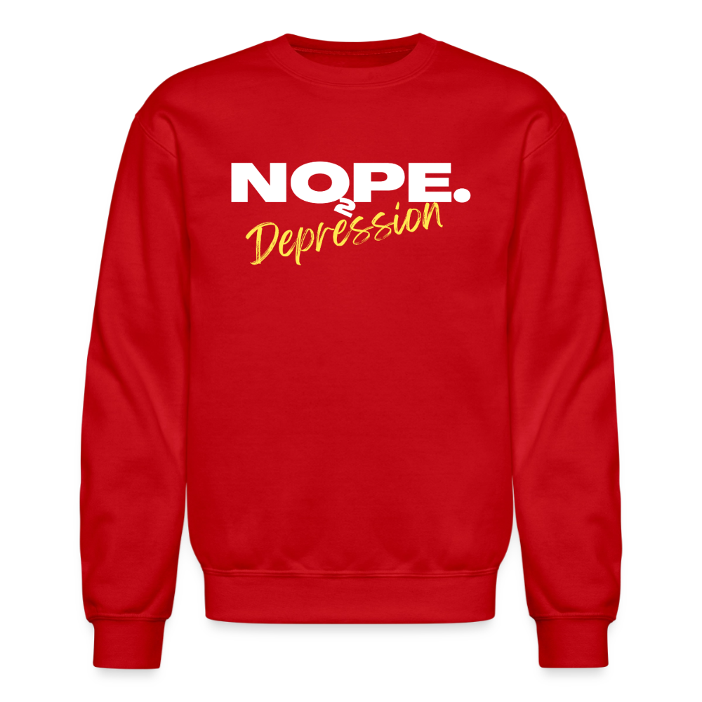 NOPE TO DEPRESSION Crewneck Sweatshirt - red