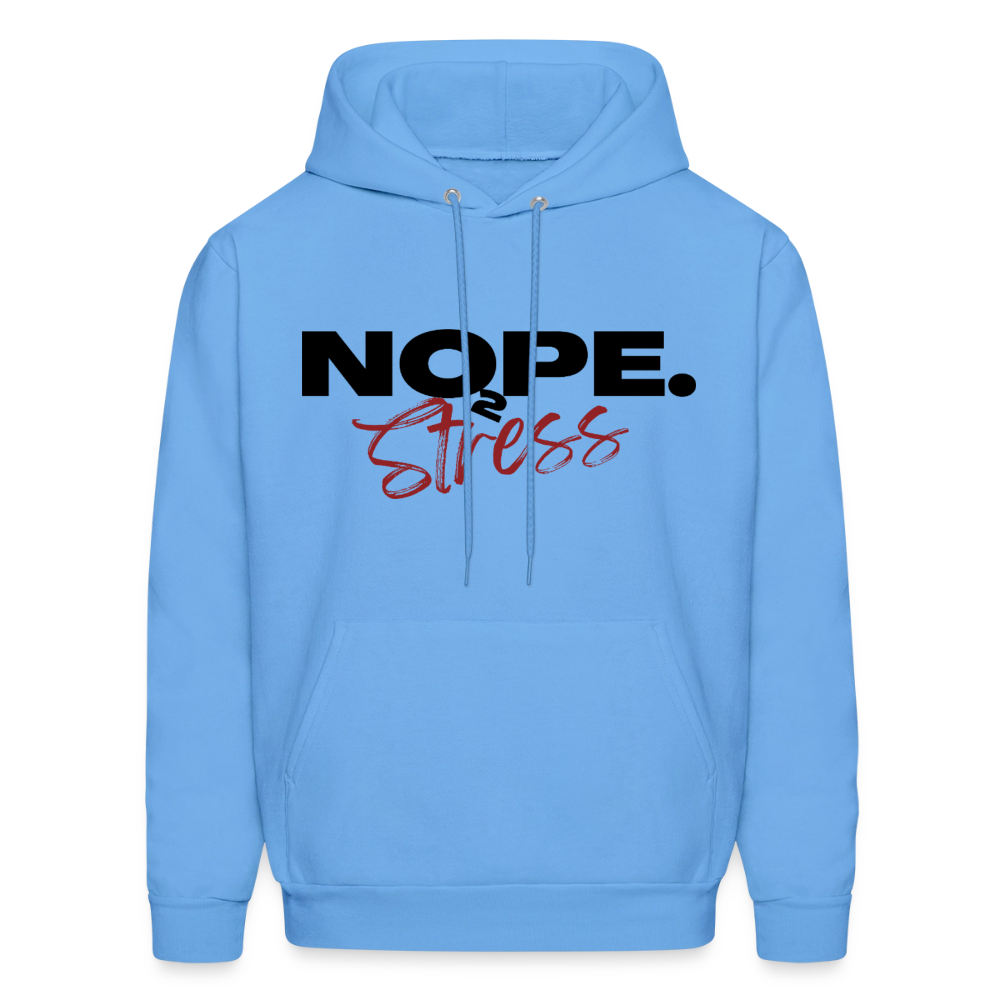 NOPE TO STRESS Hoodie - carolina blue
