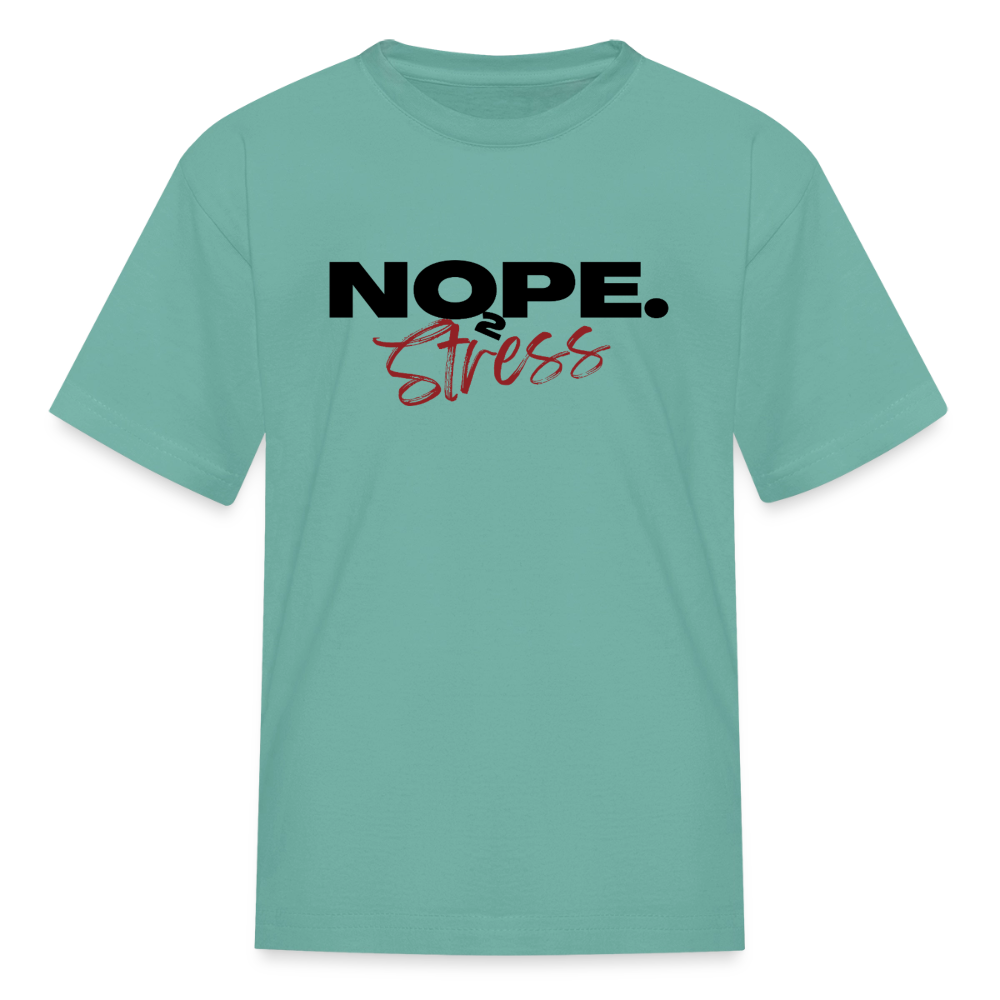 NOPE TO STRESS Kids' T-Shirt - aquatic